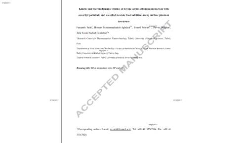 Kinetic and thermodynamic studies of bovine serum albumin interaction with  ascorbyl palmitate and ascorbyl stearate food additives using surface plasmon  resonance