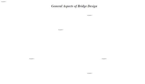 کتاب General Aspects of Bridge Design ، جوانب عمومی طراحی پل 
