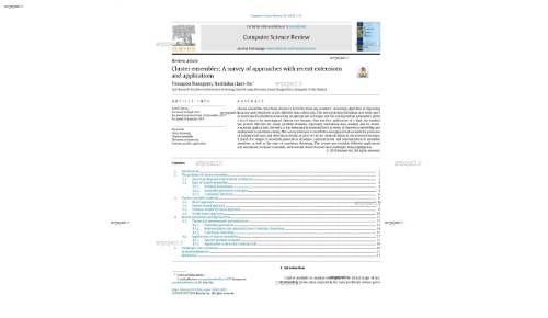 Cluster ensembles: A survey of approaches with recent extensions and applications